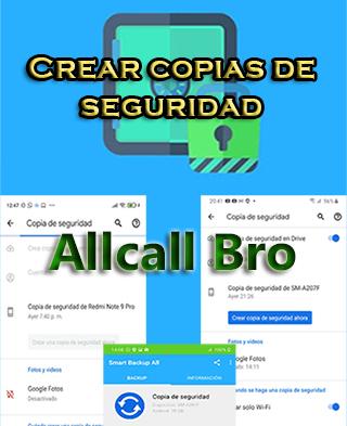 Cómo hacer copias de seguridad en el Allcall Bro