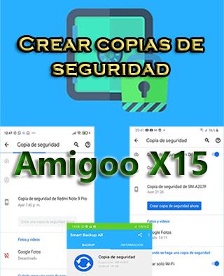 Cómo crear copias de seguridad en el Amigoo X15