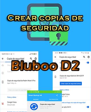 Cómo hacer copias de seguridad en el Bluboo D2
