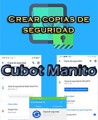 Cómo hacer copias de seguridad en el Cubot Manito