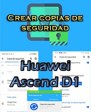 Cómo hacer copias de seguridad en el Huawei Ascend D1