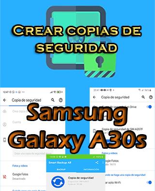 Cómo hacer copias de seguridad en el Samsung Galaxy A30s