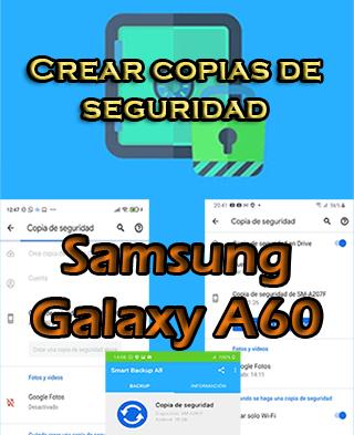 Cómo crear copias de seguridad en el Samsung Galaxy A60