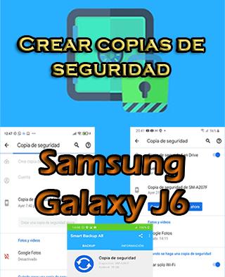 Cómo crear copias de seguridad en el Samsung Galaxy J6