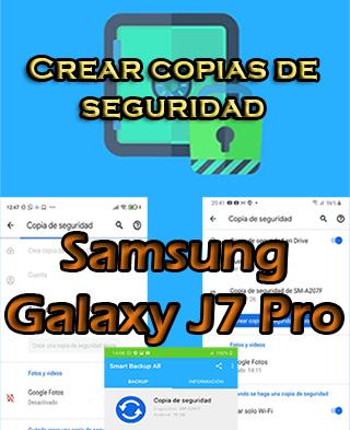 Cómo crear copias de seguridad en el Samsung Galaxy J7 Pro