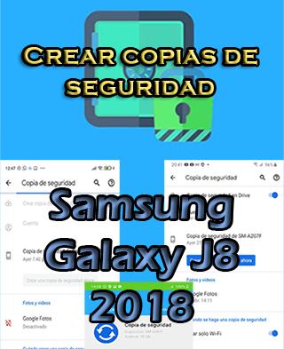 Cómo crear copias de seguridad en el Samsung Galaxy J8 2018
