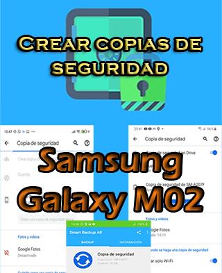 Cómo hacer copias de seguridad en el Samsung Galaxy M02