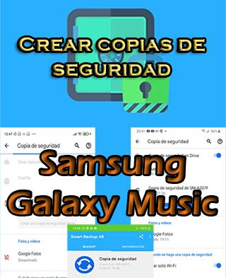 Cómo hacer copias de seguridad en el Samsung Galaxy Music