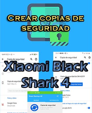 Cómo hacer copias de seguridad en el Xiaomi Black Shark 4