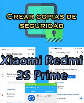 Cómo crear copias de seguridad en el Xiaomi Redmi 3S Prime