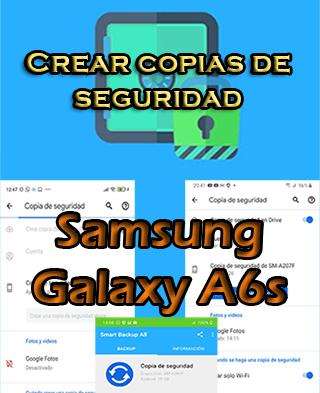 Cómo crear copias de seguridad en Samsung Galaxy A6s