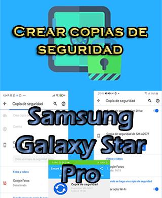 Cómo crear copias de seguridad en Samsung Galaxy Star Pro