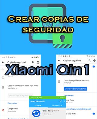 Cómo crear copias de seguridad en Xiaomi Qin1