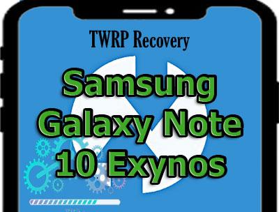 Descargar TWRP custom recovery para Samsung Galaxy Note 10 Exynos