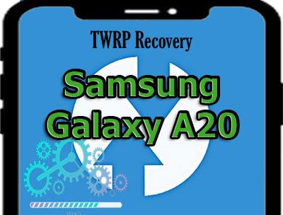 Descargar TWRP Recovery personalizado para Samsung Galaxy A20