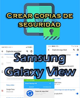 Cómo hacer backups del Samsung Galaxy View