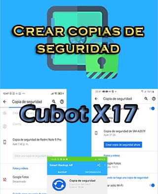 Cómo hacer backups en Cubot X17