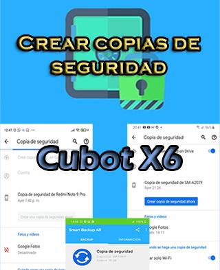 Cómo hacer backups en Cubot X6