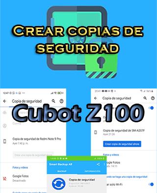 Cómo hacer copias de seguridad del Cubot Z100