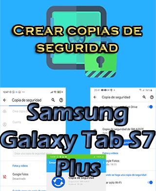 Cómo hacer copias de seguridad del Samsung Galaxy Tab S7 Plus