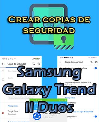 crear-copias-de-seguridad-del-samsung-galaxy-trend-ii-duos