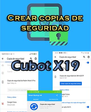 Cómo crear copias de seguridad en Cubot X19