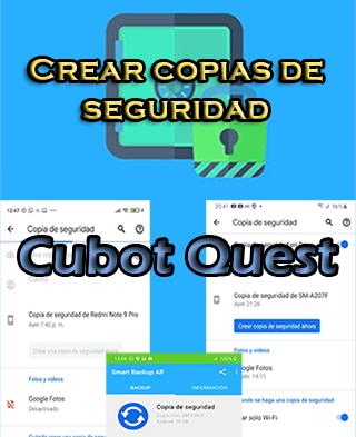 Cómo crear copias de seguridad en el Cubot Quest