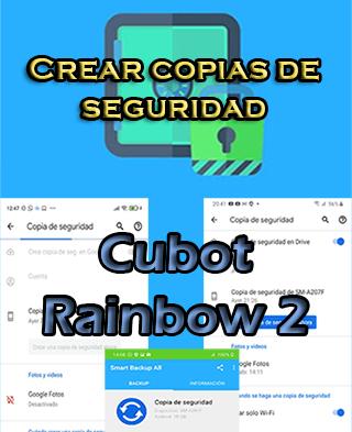 Cómo crear copias de seguridad en el Cubot Rainbow 2