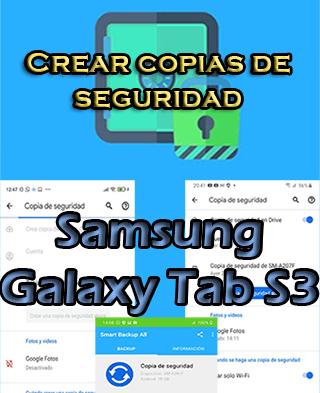 Cómo crear copias de seguridad en el Samsung Galaxy Tab S3