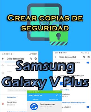 Cómo crear copias de seguridad en el Samsung Galaxy V Plus