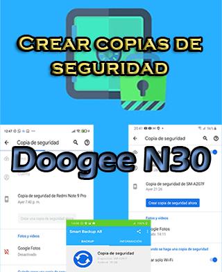 Cómo hacer backups del Doogee N30