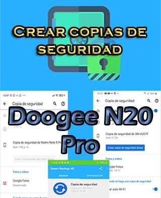 Cómo hacer backups en Doogee N20 Pro