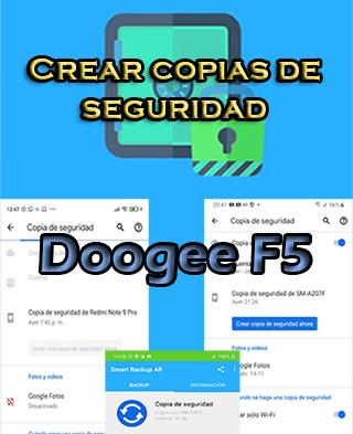 Cómo hacer backups en el Doogee F5