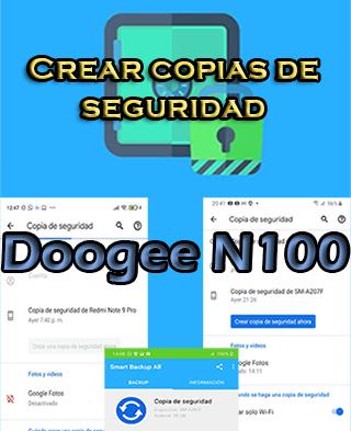 Cómo crear backups en el Doogee N100
