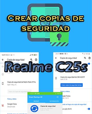Cómo hacer backups en el Realme C25s