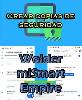 Cómo crear copias de seguridad del Wolder miSmart Empire