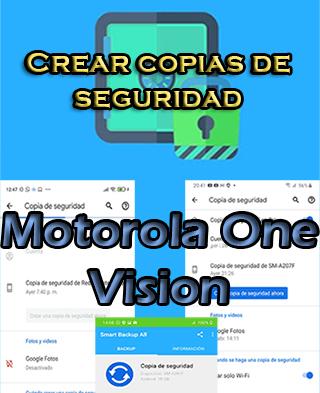 Cómo crear copias de seguridad en el Motorola One Vision