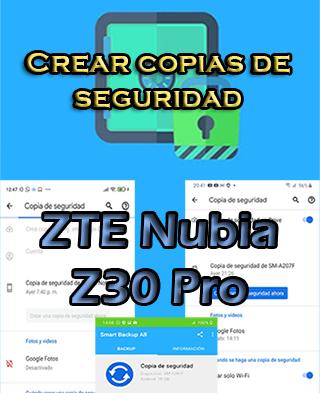 Cómo hacer copias de seguridad en el ZTE Nubia Z30 Pro