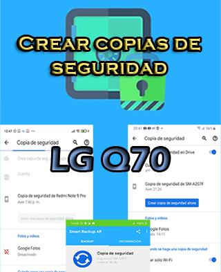 Cómo crear copias de seguridad en LG Q70