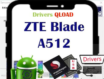 Descargar drivers QCM ZTE Blade A512