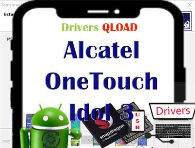 Descargar drivers Qualcomm Alcatel OneTouch Idol 3