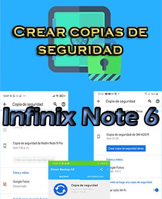 Cómo hacer backups del Infinix Note 6