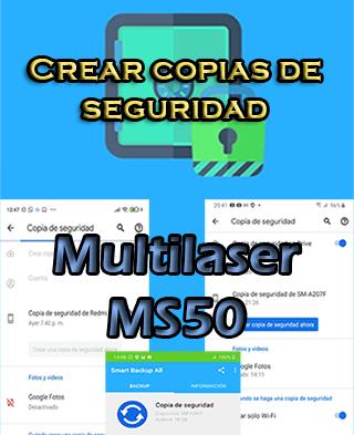 Cómo crear backups del Multilaser MS50