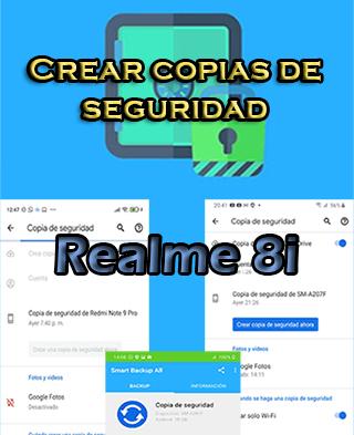 Cómo hacer backups del Realme 8i