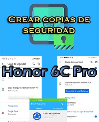 Cómo hacer backups en Honor 6C Pro
