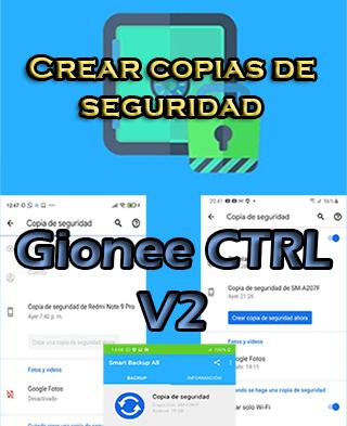 Cómo crear copias de seguridad del Gionee CTRL V2