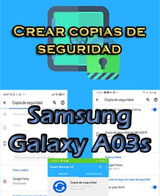 Cómo crear copias de seguridad del Samsung Galaxy A03s
