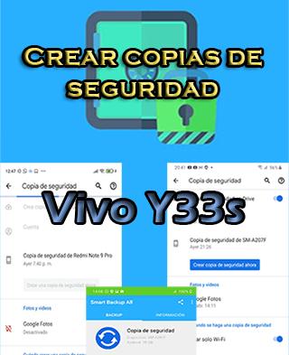 Cómo crear copias de seguridad del Vivo Y33s