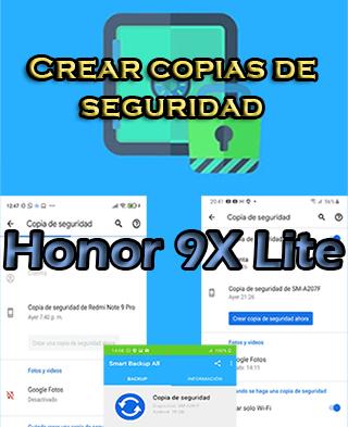 Cómo hacer copias de seguridad en el Honor 9X Lite