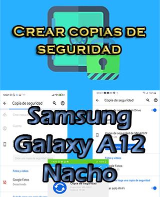Cómo crear copias de seguridad en el Samsung Galaxy A12 Nacho